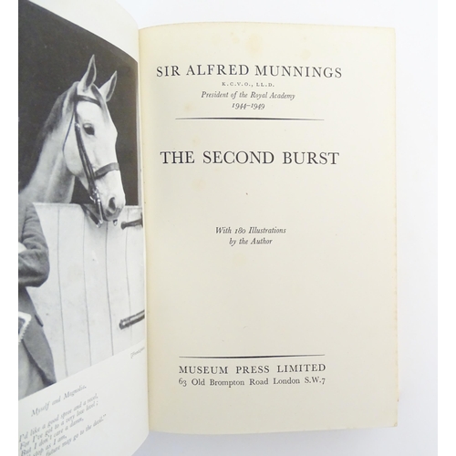 902 - Books: The Autobiography of Sir Alfred Munnings, volumes 1 -3, comprising An Artist's Life, The Seco... 