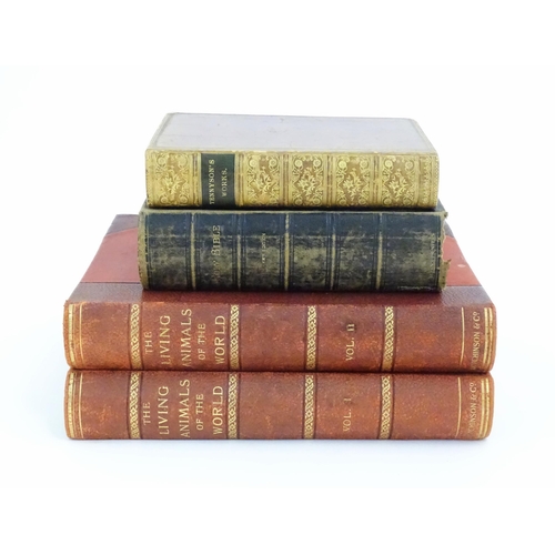 904 - Books: Four assorted books comprising The Living Animals of the World, volumes 1 - 2; The Works of A... 