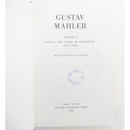 910 - Books: Seven books on the subject of music / composers to include Mahler - His Life, Work & World by... 