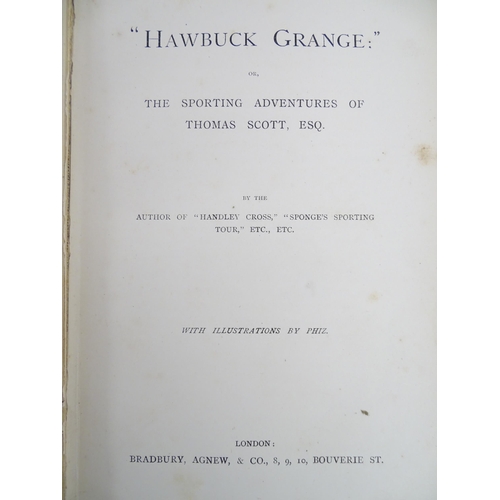 170 - Books: Four sporting novels by Robert Smith Surtees comprising Handley Cross / Mr Jorrocks's Hunt; M... 