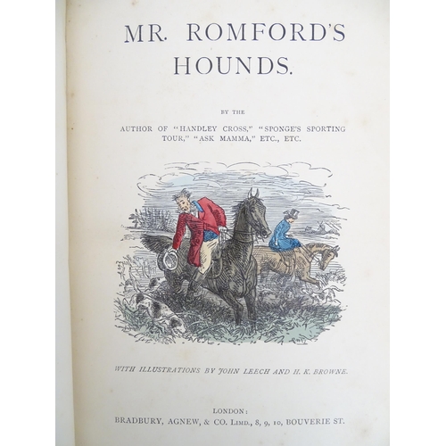 170 - Books: Four sporting novels by Robert Smith Surtees comprising Handley Cross / Mr Jorrocks's Hunt; M... 