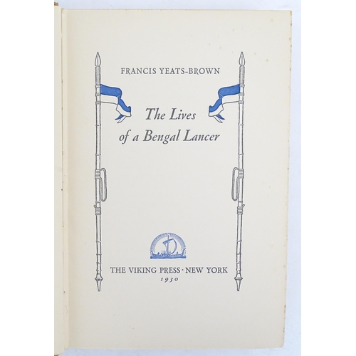 198 - Books: A quantity of assorted books to include The Lives of a Bengal Lancer, by Francis Yeats-Brown,... 