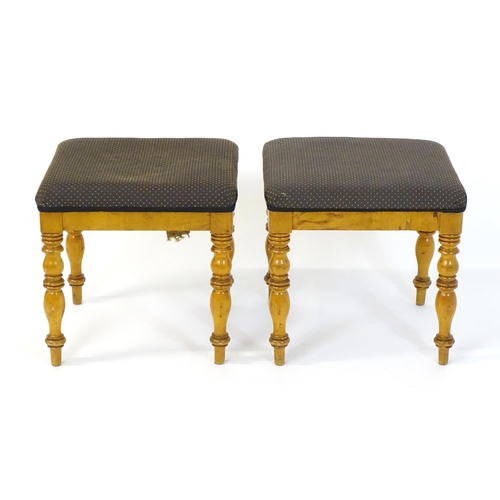 1723 - A pair of 19thC Scandinavian birch stools, the stools having upholstered tops and turned tapering le... 