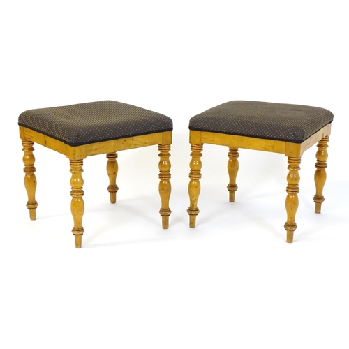 1723 - A pair of 19thC Scandinavian birch stools, the stools having upholstered tops and turned tapering le... 