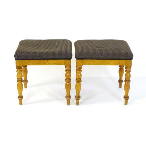 1723 - A pair of 19thC Scandinavian birch stools, the stools having upholstered tops and turned tapering le... 