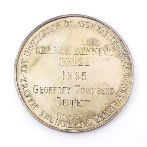 505 - Engineering interest : A silver medallion titled ' The Institution of Highway Engineers ' , ' Traffi... 