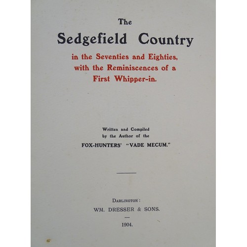 1033 - Books: Five books on the subject of hunting, comprising Hunting on Foot with some Yorkshire Packs, B... 