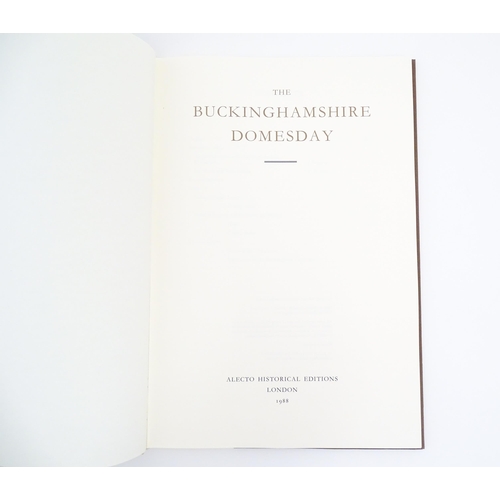 882 - Books: The Buckinghamshire Domesday, comprising Introduction & Translation, Studies, and Folios & Ma... 