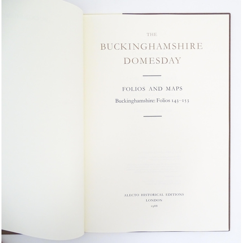 882 - Books: The Buckinghamshire Domesday, comprising Introduction & Translation, Studies, and Folios & Ma... 