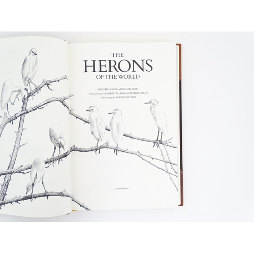 883 - Book: The Herons of the World, by James Hancock and Hugh Elliott, with paintings by Robert Gillmor a... 