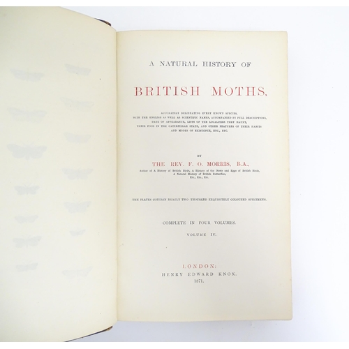 895 - Book: A Natural History of British Moths, volume 4, by the Rev. F. O. Morris. Published by Henry Edw... 