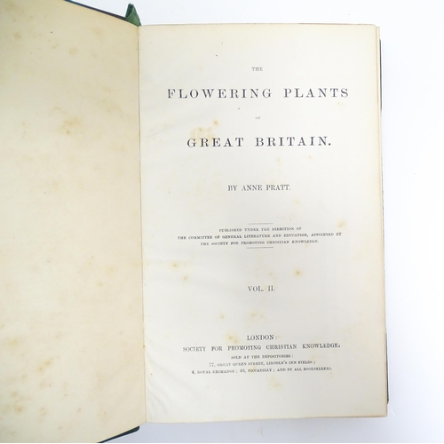 897 - Books: The Flowering Plants of Great Britain, volumes 1-3, by Anne Pratt. Volumes 1-2 published by t... 