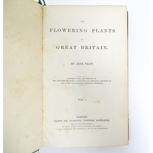 897 - Books: The Flowering Plants of Great Britain, volumes 1-3, by Anne Pratt. Volumes 1-2 published by t... 