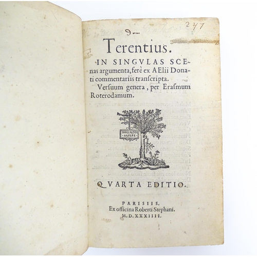 906 - Book: Terentius - In singulas scenas argumenta, fere ex A Elii Donati commentariis transcipta, versu... 