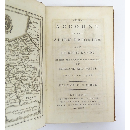 921 - Books: Some Account of the Alien Priories and Such Lands as They are Known to have Possessed in Engl... 