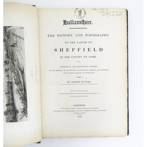 929 - Book: Hallamshire, The History and Topography of the Parish of Sheffield in the County of York, by J... 