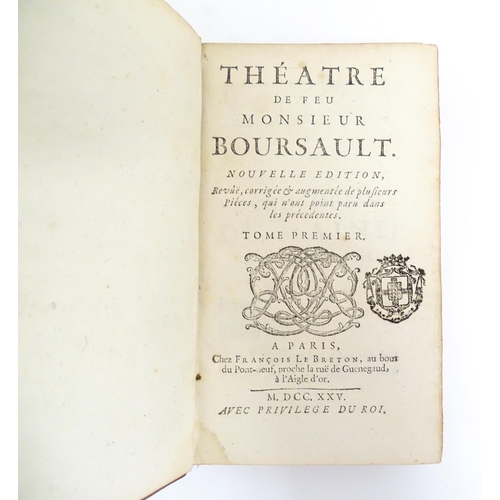 939 - Books: Theatre de feu Monsieur Boursault, in three volumes, by Edme Boursault. Published by Francois... 