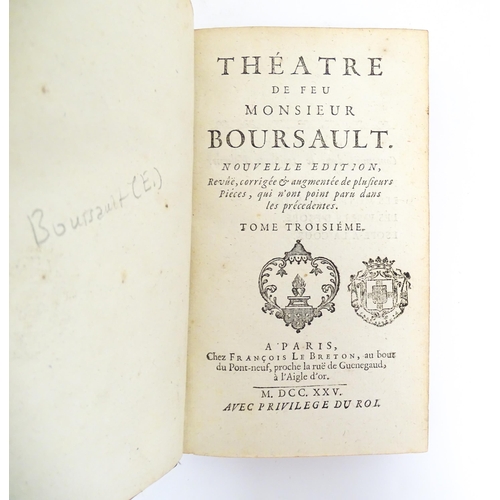 939 - Books: Theatre de feu Monsieur Boursault, in three volumes, by Edme Boursault. Published by Francois... 