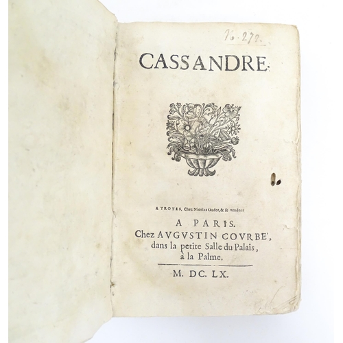 941 - Book: Cassandre, by Gautier de Costes La Calprenede. The frontispiece after Francois Chauveau (1613-... 