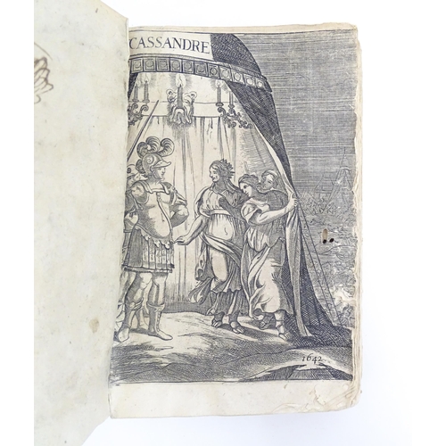 941 - Book: Cassandre, by Gautier de Costes La Calprenede. The frontispiece after Francois Chauveau (1613-... 