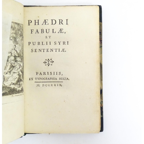 943 - Book: Fabulae et Publii Syri Sententiae, by Phaedrus. Published ex Typographia Regia, Paris, 1729