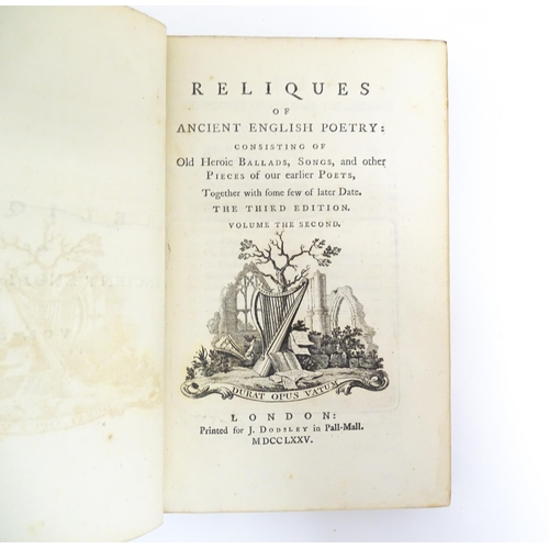 947 - Books: Reliques of Ancient English Poetry, volumes 1-3, by Bishop Thomas Percy. Printed for J. Dodsl... 