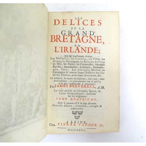 968 - Books: Four assorted French books comprising L'Estat Present de L'Angleterre, Avec Plusieurs Reflexi... 