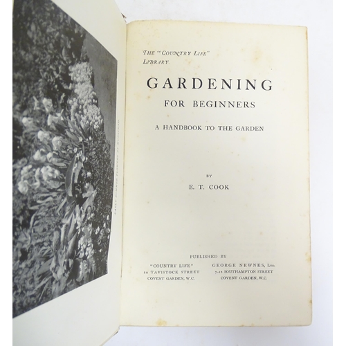 970 - Books: Four books on the subject of gardening comprising The Perfect Garden by Walter P. Wright, 190... 