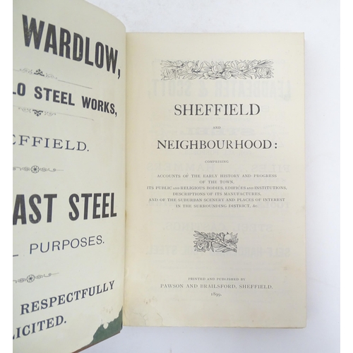 1036 - Books: Four books on the subject of Sheffield comprising Sheffield Past & Present, by the Rev. Alfre... 