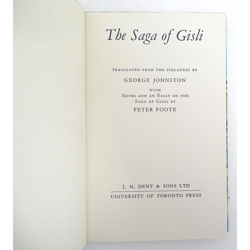 1039 - Books: Two Icelandic texts comprising The Saga of Gisli, translated by George Johnston, 1963, and Th... 