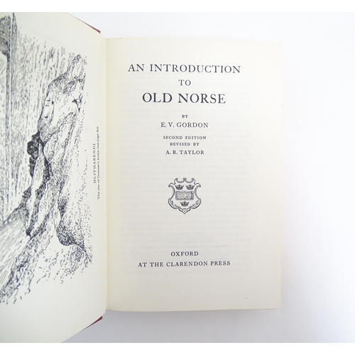 1043 - Books: Two books relating to Iceland comprising An Introduction to Old Norse, by E. V. Gordon, 1966,... 