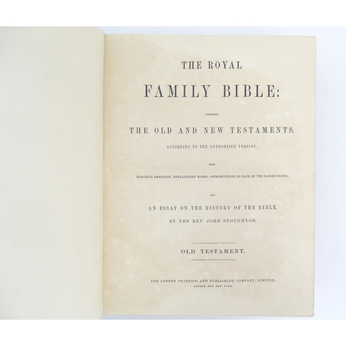 1055 - Book: The Royal Family Bible, Containing the Old and New Testaments according to the authorized vers... 