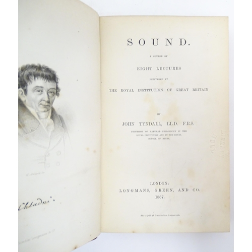 1063 - Books: Sound: A Course of Eight Lectures, by John Tyndall. Published by Longmans, Green & Co., Londo... 