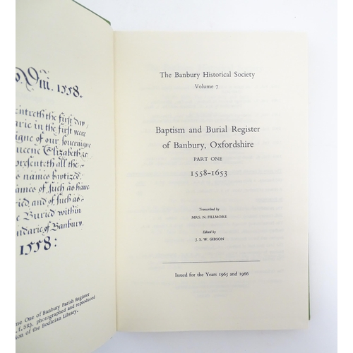 1065 - Books: Four books on the subject of Banbury, comprising The History of Banbury, by Alfred Beesley, I... 