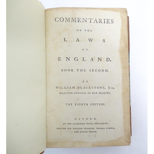 1066 - Books: Commentaries on the Law of England, by William Blackstone. Published Oxford, 1778. Together w... 