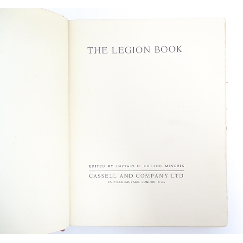 974 - Book: The Legion Book, edited by Captain H. Cotton Minchin. Published by Cassell and Company Ltd. 19... 