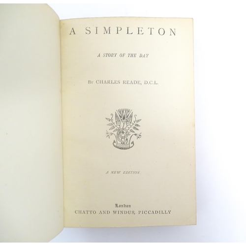 998 - Books: Ten volumes of the Works of Charles Reade comprising Griffith Gaunt, 1891; The Autobiography ... 