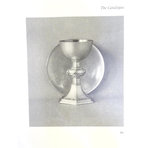 541 - Book: Arthur J. Stone 1847-1938, Designer and Silversmith, by Elenita C. Chickering & Sarah Morgan R... 