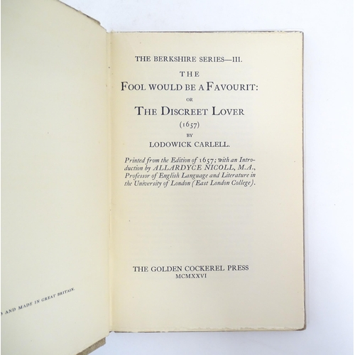56 - Books: Three assorted books comprising The Fool Would be a Favourit or The  Discreet Love, by Lodowi... 