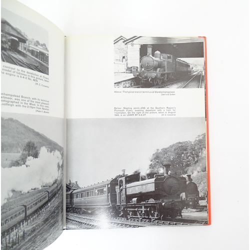 129 - Books: A quantity of assorted books on the subject of train / railways to include Forgotten Railways... 