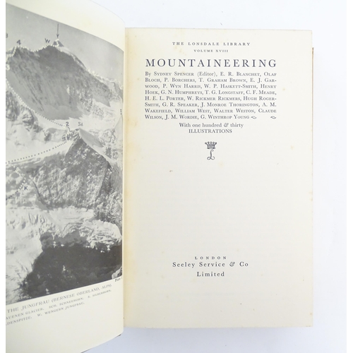 962 - Books: Three books on the subject of mountaineering comprising Mountaineering, volume 18, edited by ... 