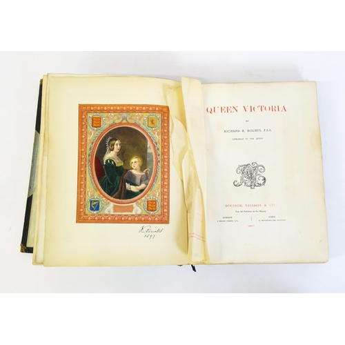 973 - Book: Queen Victoria by Richard R. Holmes Librarian to the Queen. Published by Boussod, Valadon & Co... 