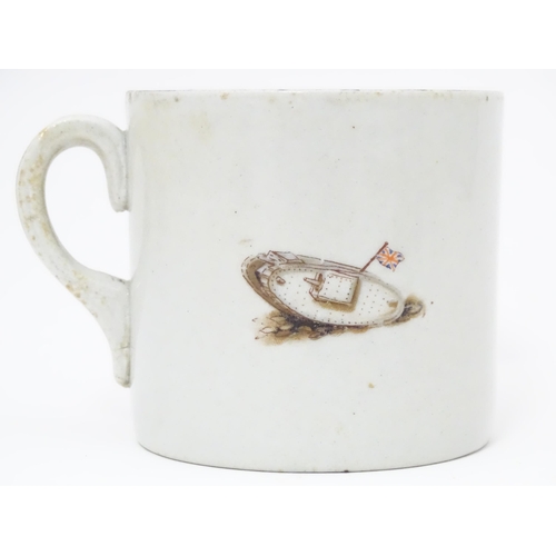 809 - Militaria: an early 20thC ceramic mug with First World War / WWI / World War 1 commemorative decorat... 