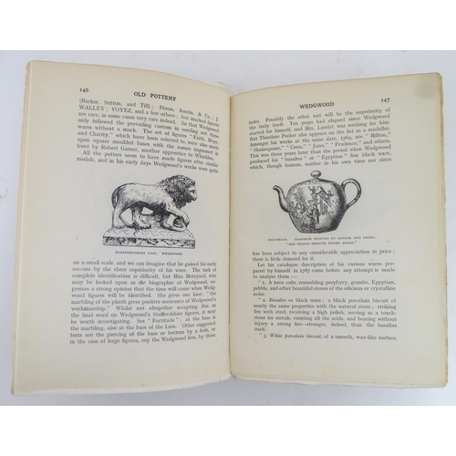 946 - Book: ABC of Collecting Old English Pottery by J. F. Blacker. Dedicated and signed by the author. Pu... 