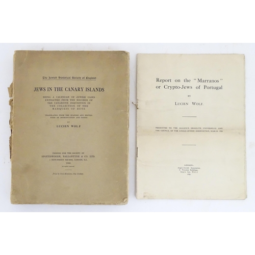 947 - Books: Jews in the Canary Islands translated by Lucien Wolf, 1926. Together with Report on the 'Marr... 