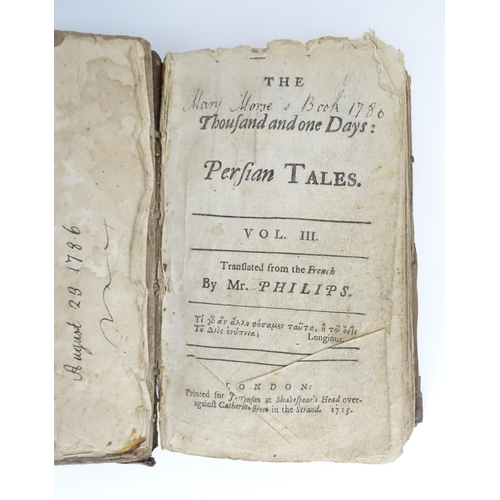 1006 - Book: The Thousand and One Days Persian Tales, Volume 3, translated by Mr Philips. Printed in London... 