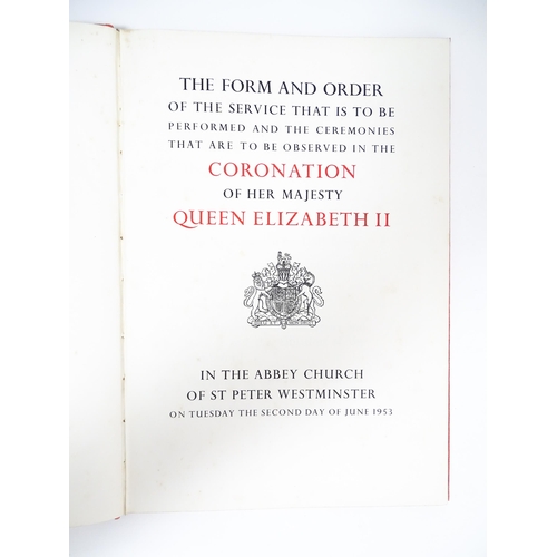 1016 - Books: A quantity of books and ephemera relating to coronations, etc. to include The Coronation of H... 