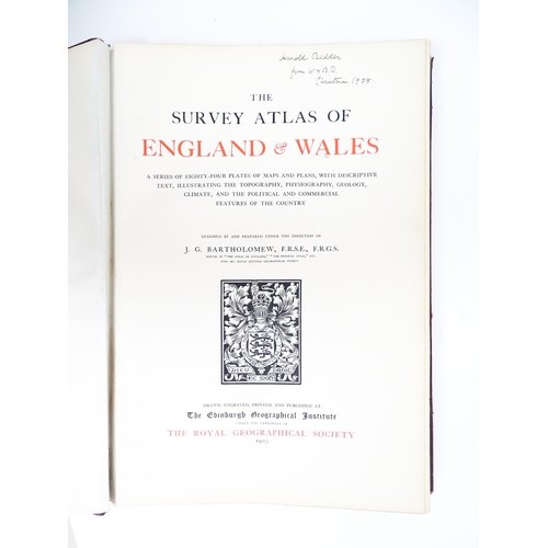 1021 - Book: The Survey Atlas of England & Wales, compiled under the direction of J. G. Bartholomew. Publis... 