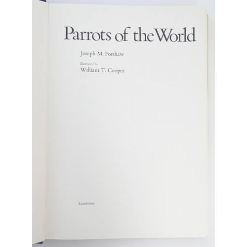 Book: Parrots of the World by Joseph M. Forshaw, illustrated