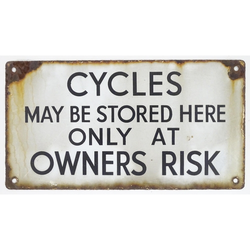 1313 - A mid 20thC municipal / information enamel sign 'Cycles may be stored here only at owners risk'. Pro... 